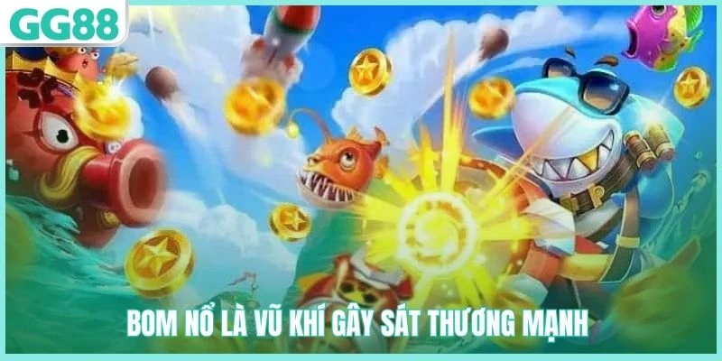 Bom nổ có sức phá diện rộng 